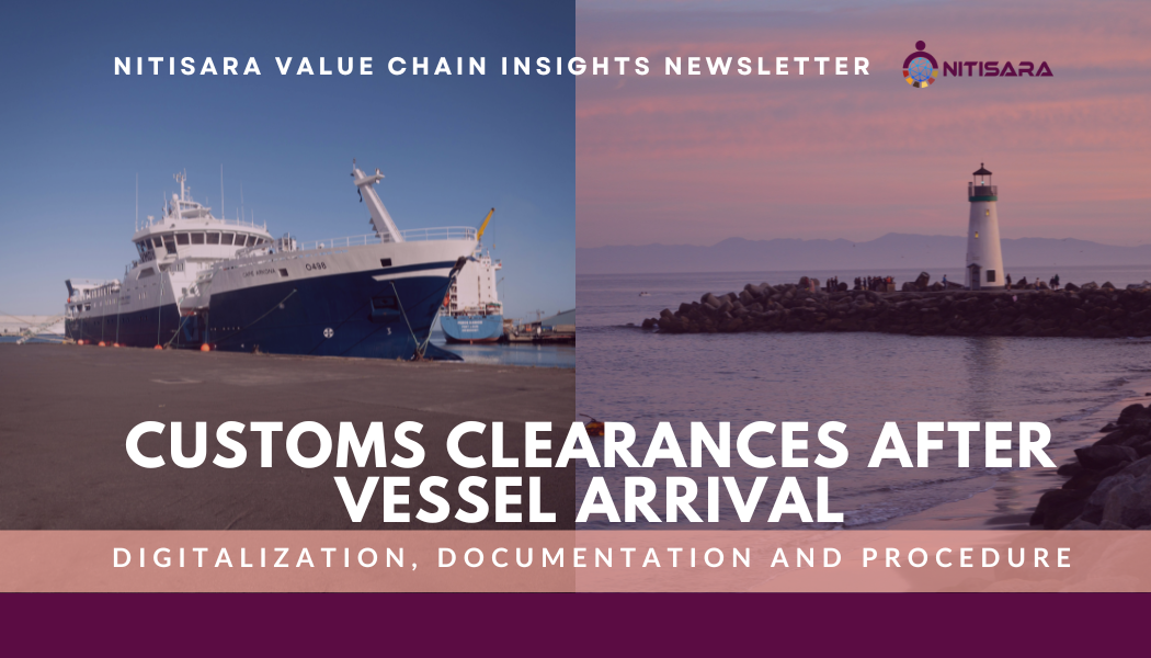 How to approach Customs Clearances after vessel arrival?