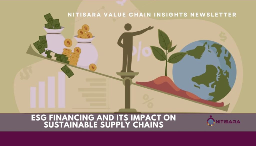 ESG Financing and Its Impact on Sustainable Supply Chains – Nitisara