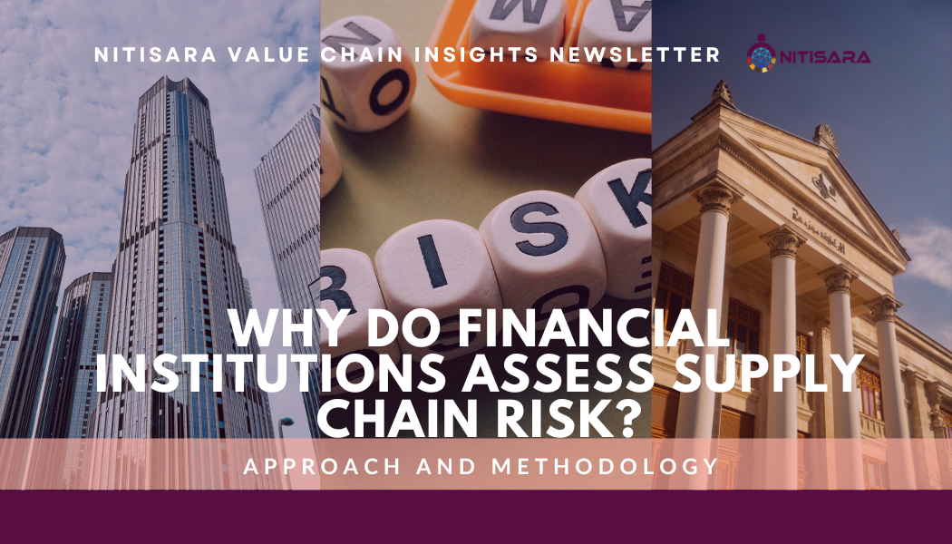 Why Do Financial Institutions Assess Supply Chain Risk?