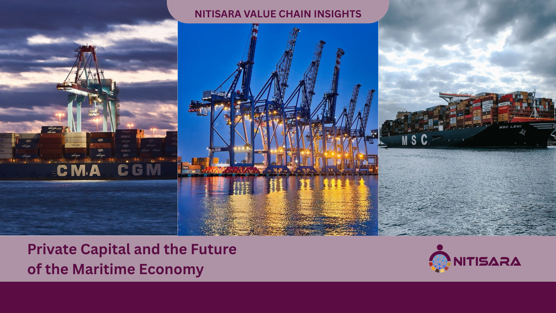 Private Capital and the Future of the Maritime Economy 
